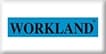 WORKLAND
