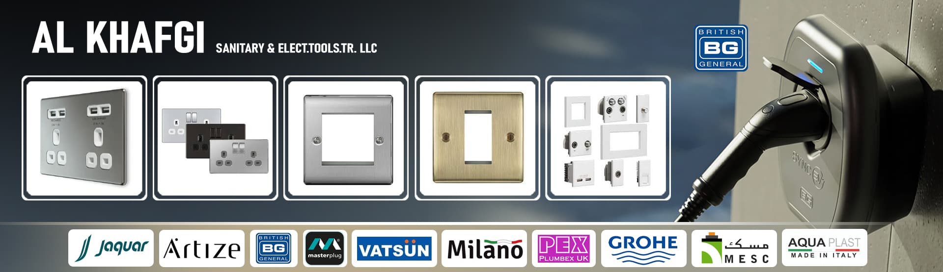 AL KHAFGI SANITARY & ELECT.TOOLS.TRADING LLC