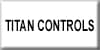TITAN CONTROLS