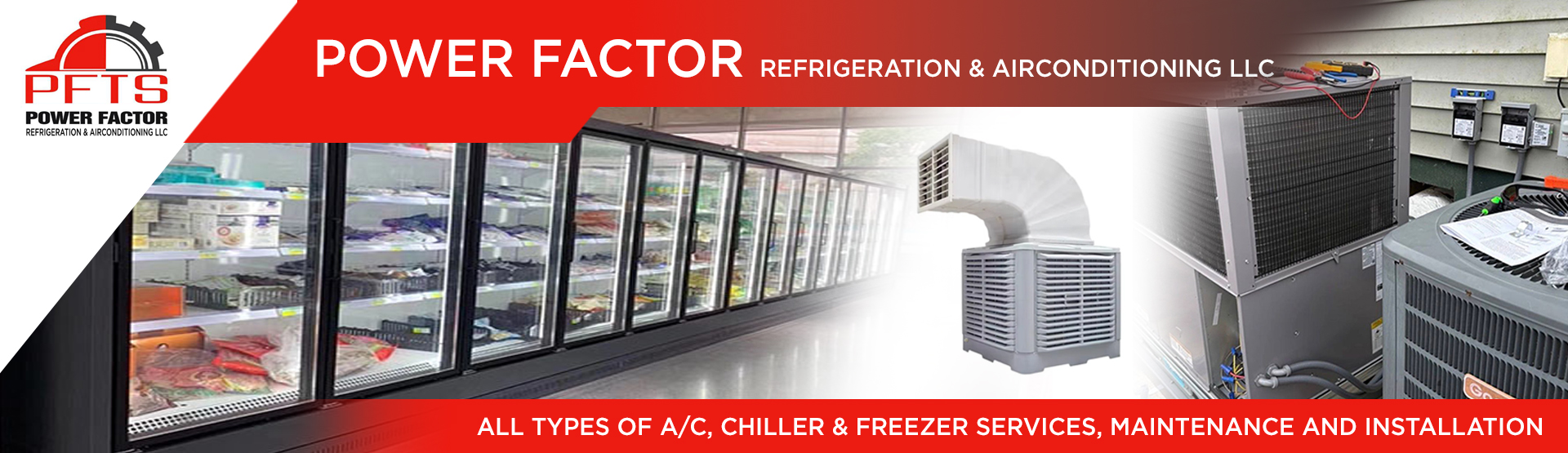 POWER FACTOR REFRIGERATION AND AIRCONDITIONING LLC