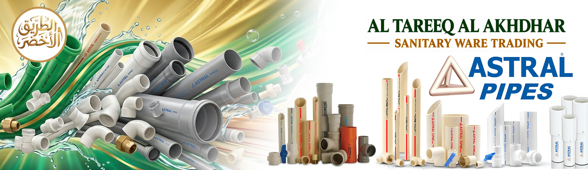AL TAREEQ AL AKHDHAR SANITARY WARE TR. (Astral Pipes Division)